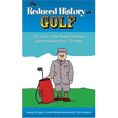 The Reduced History of Golf