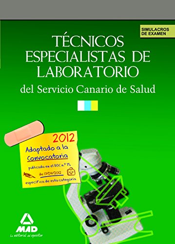 Portada de Tecnicos Especialistas en Laboratorio del Servicio Canario de Sal Ud