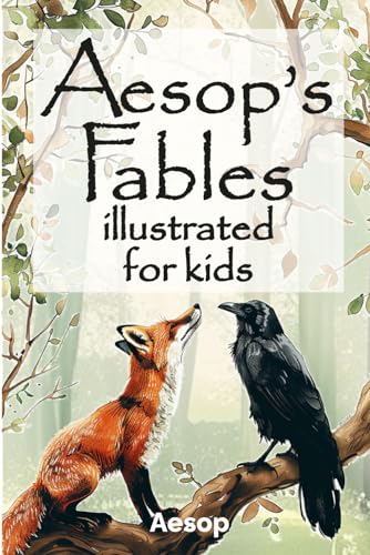 Image of Aesop's fables for kids: 50 fables, rewritten for children, realistic illustrations