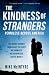 The Kindness of Strangers: Penniless Across America