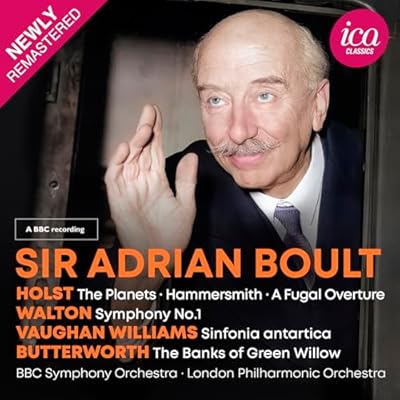 Holst: The Planets - Works by Vaughan Williams, Walton and Butterworth