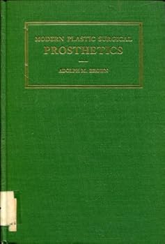 Unknown Binding MODERN PLASTIC SURGICAL PROSTHETICS Book