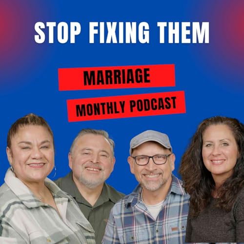 Stop Trying to Fix Your Spouse (It's Backfiring)