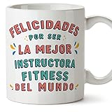 MUGFFINS Tazas para INSTRUCTORA FITNESS mujer - En Español - Felicidades por ser el mejor - 11 oz / 330 ml - Regalo original y divertido