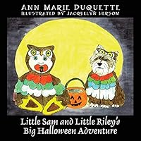 Little Sam and Little Riley's Big Halloween Adventure 147876127X Book Cover