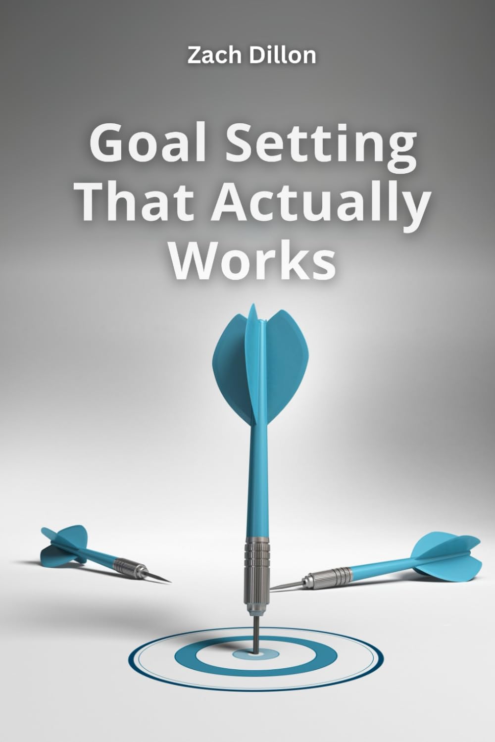 Goal Setting That Actually Works