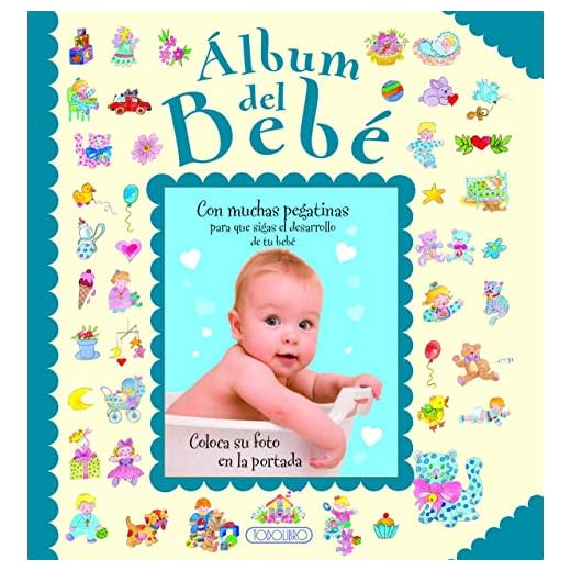 Álbum del bebé (Fotos y recuerdos)