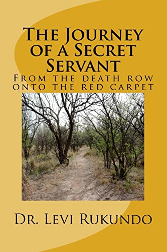The Journey of a Secret Servant: From the death row to the red carpet