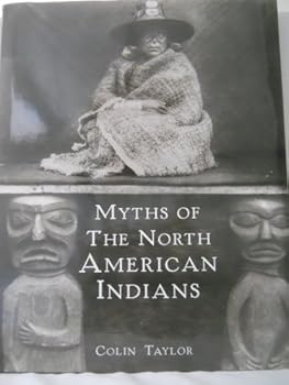 Hardcover Myths of the North American Indians Book