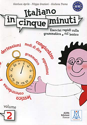 Italiano in cinque minuti: 2 Italiano in cinque minuti: 2