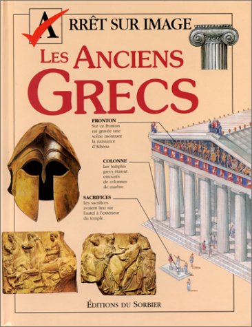 Les anciens Grecs [French] 2732034428 Book Cover