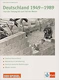  Deutschland 1949-1989: Von der Teilung bis zum Fall der Mauer (Unterrichtsmagazine Spiegel@Klett)