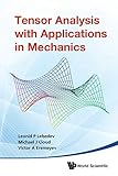  Tensor Analysis With Applications In Mechanics