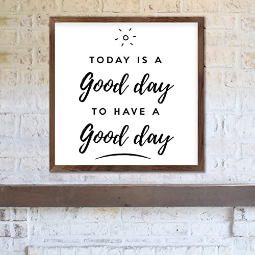 FoDuoDuo Today Is A Good Day To Have A Good Day Letrero inspirador para pared, para sala de estar, letrero de granja, 12 x 12 pulgadas