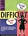 Don't Be Difficult Workbook