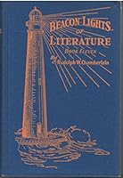 Beacon Lights of Literature Book Eleven B000XYF3Y6 Book Cover