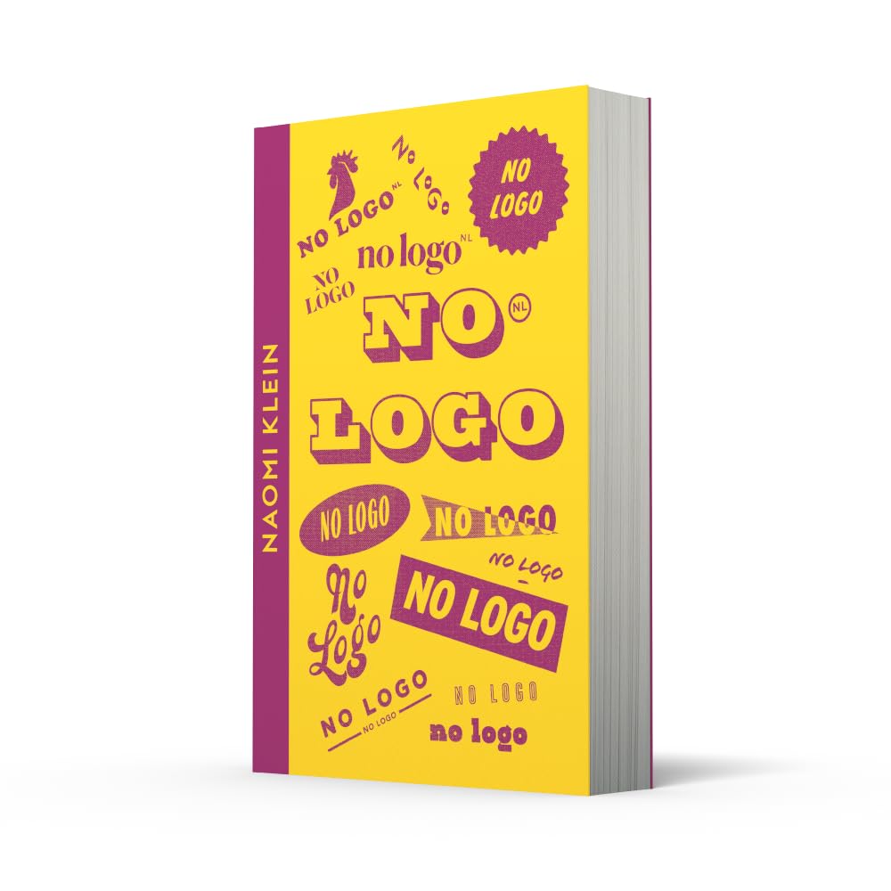 No Logo: An insightful examination of advertising's impact on society and youth culture