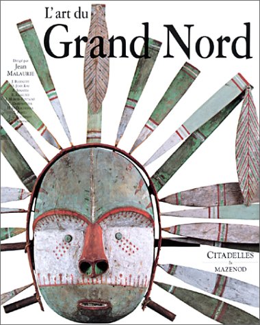 Télécharger L'Art du Grand Nord Livre eBook France