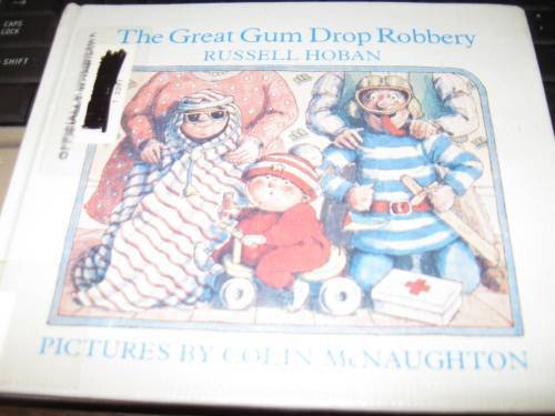 The Great Gumdrop Robbery 0399611843 Book Cover