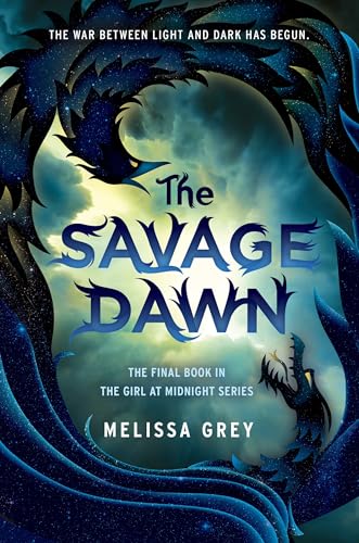 The Savage Dawn (THE GIRL AT MIDNIGHT)
