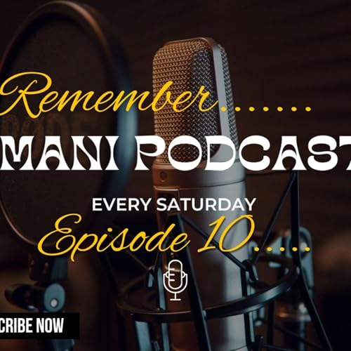 Page de couverture de Imani Podcast Ep 10 | Remember.......
