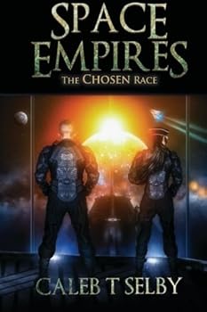 Paperback The Chosen Race (Space Empires) Book