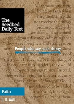 Paperback People Who Say Such Things (The Seedbed Daily Text) Book