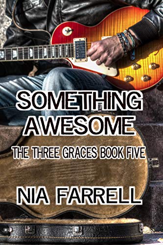 Something Awesome: The Three Graces Book Five (English Edition)