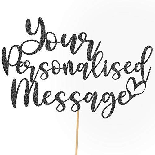 Cakeshop Personalised Message Glitter Cake Topper | Custom Colour Any Name, Any Age, Any Words Glitter Cake Decoration for Birthday Cakes, Anniversaries, Leaving Parties, Hen Parties (Black)