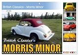 British Classics - Morris Minor (Monthly Wall Calendar 2026 11.7" x 16.5" (open)), CALVENDO 14 Month Calendar