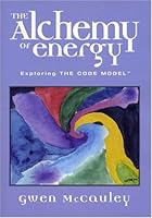 The Alchemy of Energy 0968806422 Book Cover