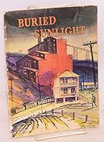 Buried Sunlight - Story Of Coal B002ADS9TE Book Cover