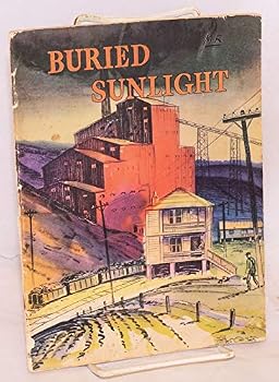 Paperback Buried Sunlight - Story Of Coal Book