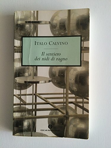 Il Sentiero Dei Nidi DI Ragno (Italian Edition) 880616368X Book Cover