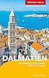  TRESCHER Reiseführer Dalmatien: Mit Adriaküste, Zadar, Sibenik, Split und Dubrovnik
