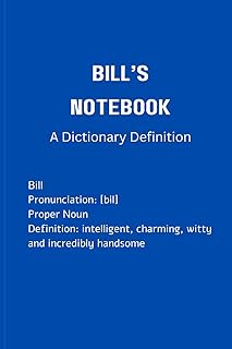 Bill's Notebook: A Dictionary Definition