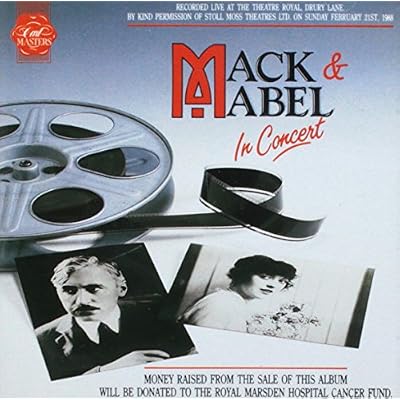 Mack & Mabel In Concert