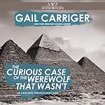 Cover of The Curious Case of the Werewolf That Wasn't