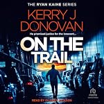 Cover of On the Trail