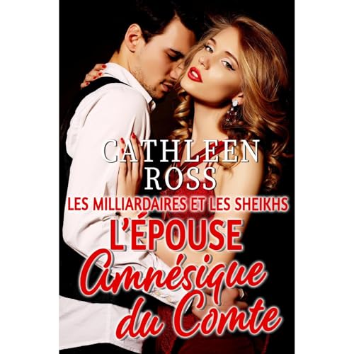 L'&eacute;pouse Amn&eacute;sique du Comte Audiolibro Por Cathleen Ross arte de portada