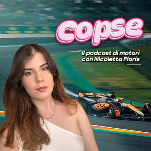 Couverture de COPSE-Il podcast di motori con Nicoletta Floris