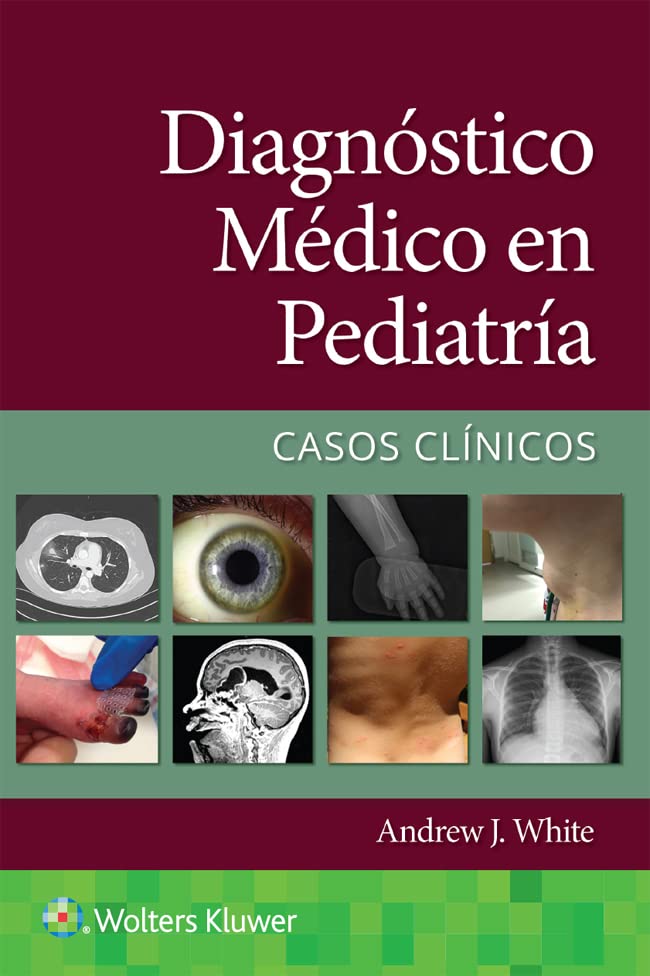Diagnóstico médico en pediatría. Casos clínicos