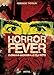 Horror Fever. Il Cinema Eccessivo Di Eli Roth - 3