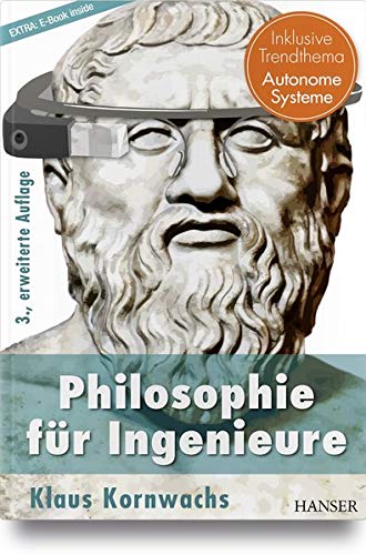 Philosophie für Ingenieure Philosophie für Ingenieure