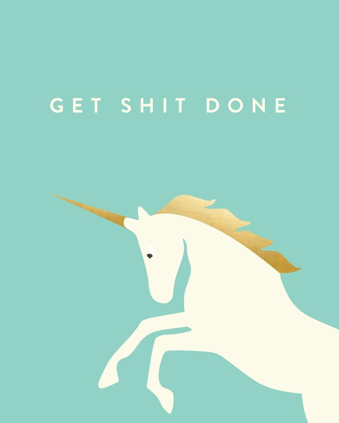 Get Shit Done: Bullet Grid Journal, Unicorn, Mint, 150 Dot Grid Pages, 8"x10", Professionally Designed