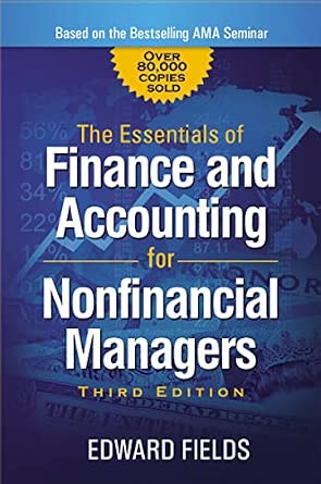 The Essentials of Finance and Accounting for Nonfinancial Managers Third Edition-Wow! eBook