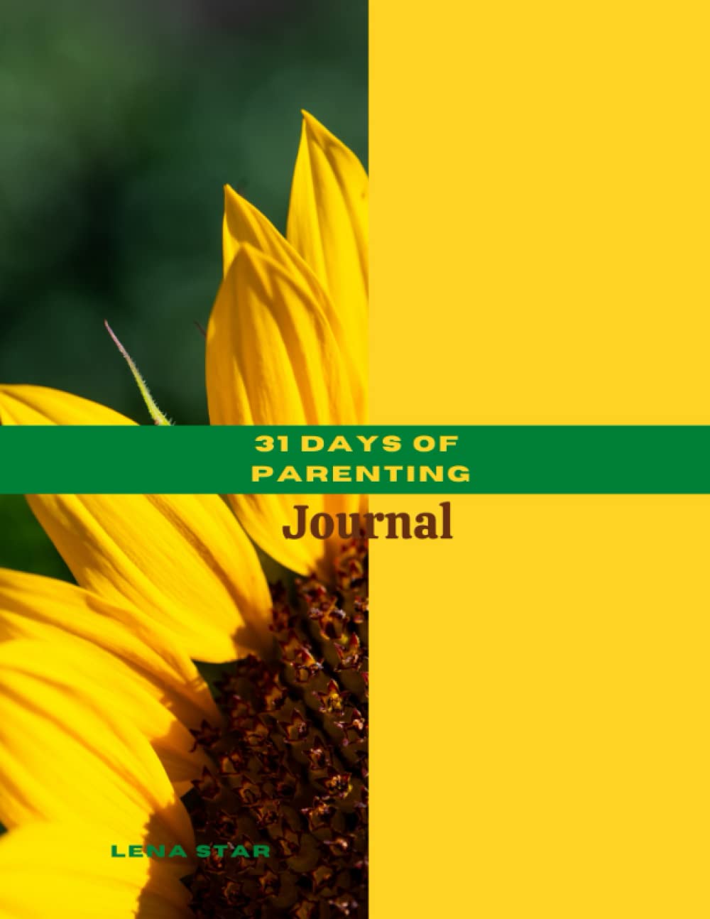 31 DAYS OF PARENTING (31 DAYS OF JOURNALING)