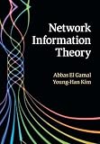 Network Information Theory