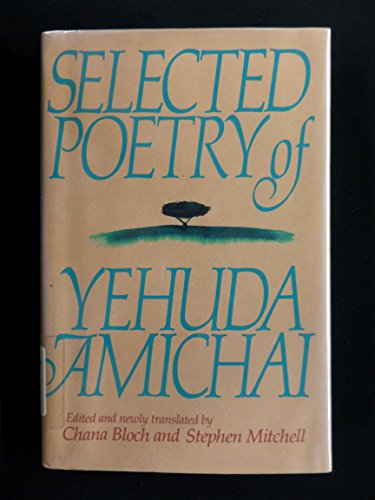 The Selected Poetry of Yehuda Amichai