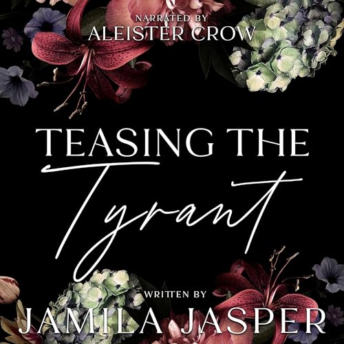 Teasing the Tyrant Audiolibro Por Jamila Jasper arte de portada